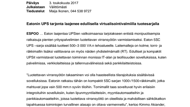  Eatonin UPS tarjonta laajenee edullisella virtualisointivalmiilla tuotesarjalla
