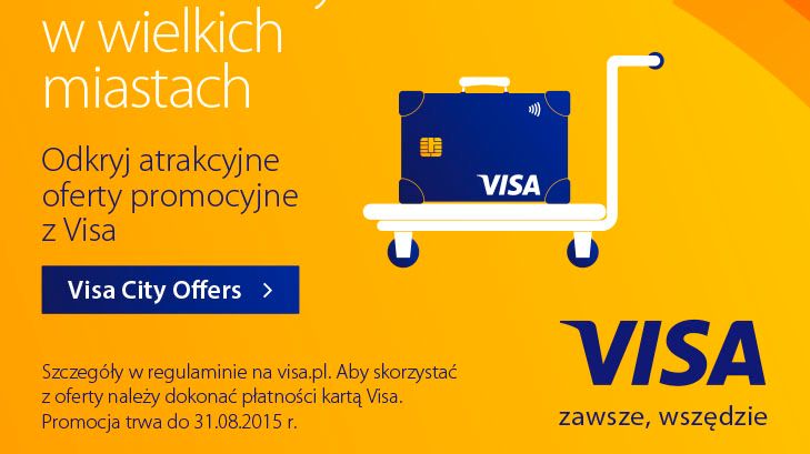 Wakacyjne propozycje Visa dla podróżujących za granicę