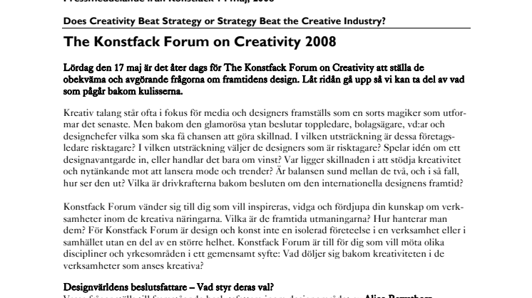Does Creativity Beat Strategy or Strategy Beat the Creative Industry?