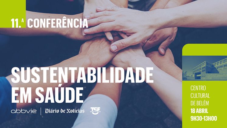 Save the Date: 11ª Conferência Sustentabilidade em Saúde