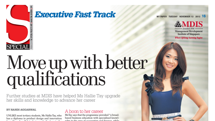 Further studies at MDIS have helped Ms Hallie Tay upgrade her skills and knowledge to advance her career