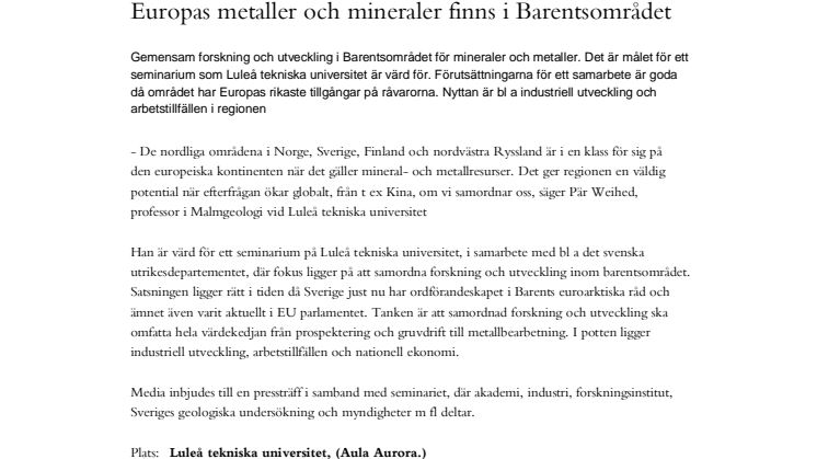 Pressinbjudan- Europas metaller och mineraler finns i Barentsområdet