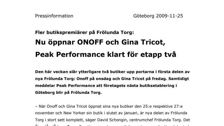 Fler butikspremiärer på Frölunda Torg: Nu öppnar ONOFF och Gina Tricot,  Peak Performance klart för etapp två