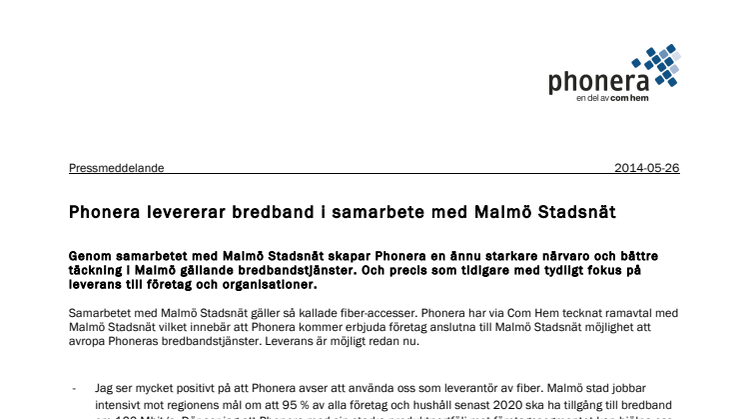 Phonera levererar bredband i samarbete med Malmö Stadsnät