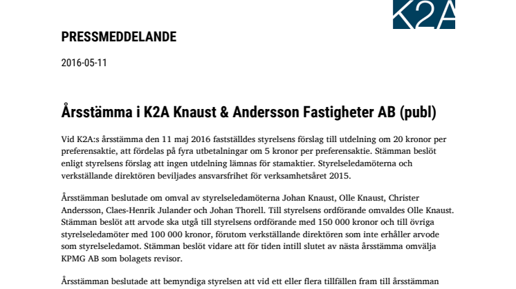 Årsstämma i K2A Knaust & Andersson Fastigheter AB (publ)