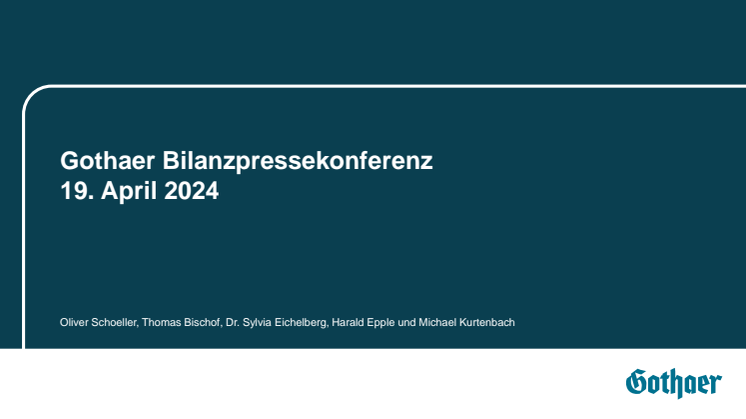 Präsentation Gothaer Bilanzpressekonferenz 2024