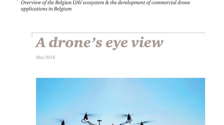 Drones commerciaux en Belgique : d’ici à 2020, plus de 1000 emplois supplémentaires 
