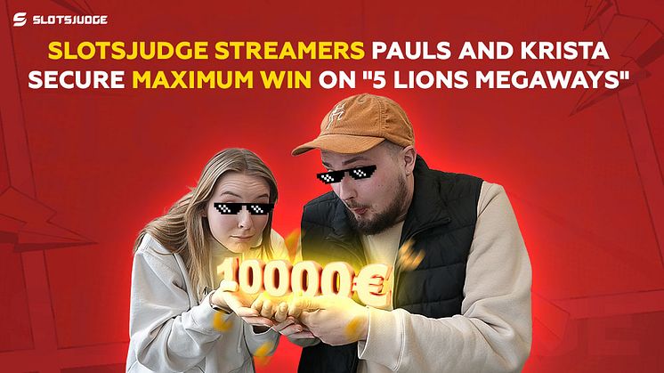 Stream on 24/04/2024, Pauls and Krista hit €10,000 on 5 Lions Megaways