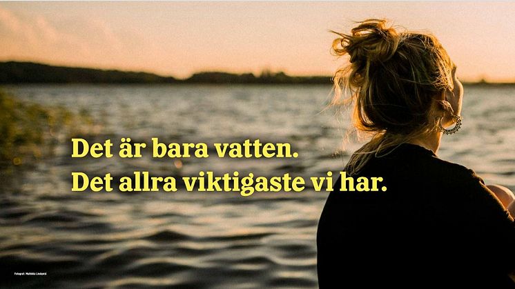 Den 22 mars infaller Världsvattendagen, FN:s dag för att lyfta betydelsen av vatten. Foto: Mathilda Lindqvist