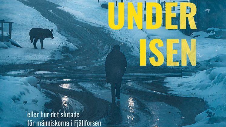 Fjällforsen möter utomjordingar i Andreas Jemns efterlängtade uppföljare "Dolt under isen" 