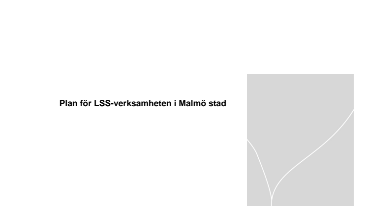 Plan för LSS-verksamheten i Malmö stad