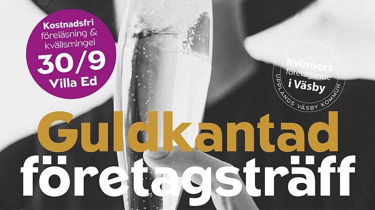 Guldkantad företagsträff med Kvinnors företagande