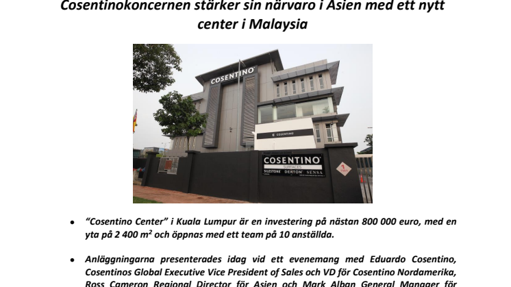 Cosentinokoncernen stärker sin närvaro i Asien med ett nytt center i Malaysia