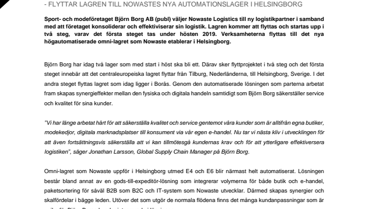 Björn Borg konsoliderar logistiken - flyttar lagren till Nowastes nya automationslager