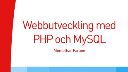 Webbutveckling med PHP och MySQL