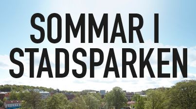 Stadsparken fylls med aktiviteter hela sommaren