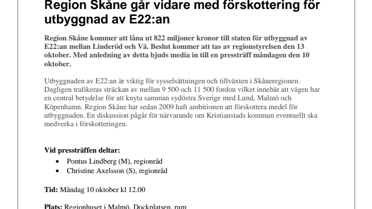 Pressinbjudan: Region Skåne går vidare med förskottering för utbyggnad av E22:an