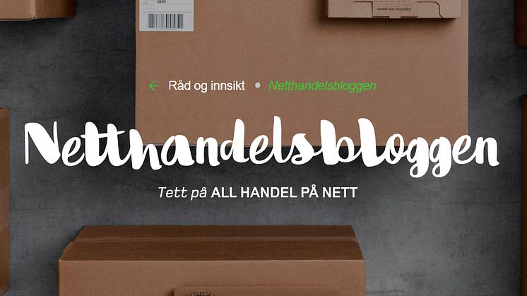 Posten og Bring har lansert Netthandelsbloggen