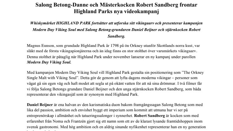 Salong Betong-Danne och Mästerkocken Robert Sandberg frontar Highland Parks nya videokampanj