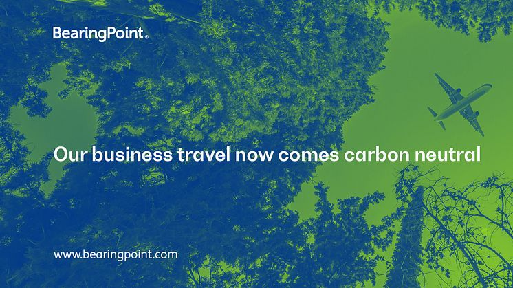 BearingPoint is expanding its commitment to climate-neutral travel and is making its business travel activities climate-neutral for all business units globally. 