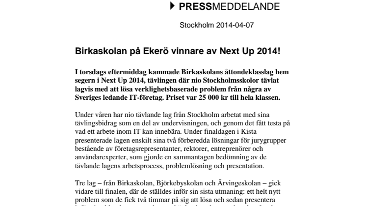 Birkaskolan på Ekerö vinnare av Next Up 2014!