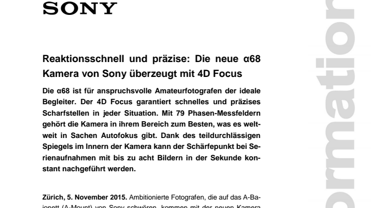 Reaktionsschnell und präzise: Die neue α68 Kamera von Sony überzeugt mit 4D Focus