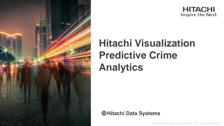 Hitachi Visualization Predictive Crime Analytics