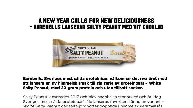 A new year calls for new deliciousness - Barebells lanserar Salty Peanut med vit choklad