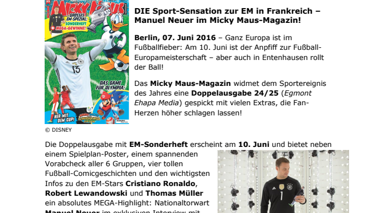 DIE Sport-Sensation zur EM in Frankreich –Manuel Neuer im Micky Maus-Magazin! 