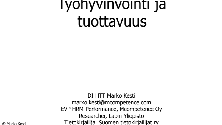 IT- ja HR-aamiainen 23.1.2013: Marko Kesti, Työhyvinvointi ja tuottavuus