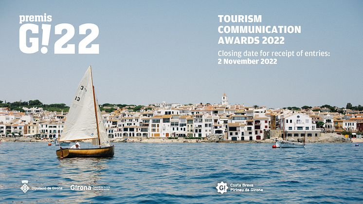CONDITIONS OF ENTRY: 2022 Girona Counties G! Tourism Communication Awards
