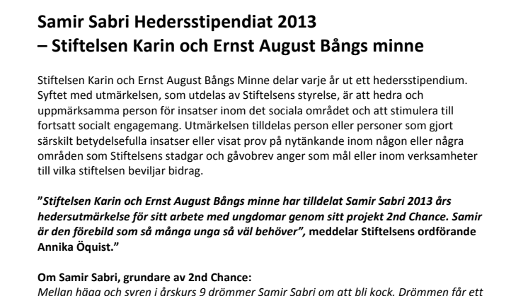 Samir Sabri Hedersstipendiat 2013  – Stiftelsen Karin och Ernst August Bångs minne