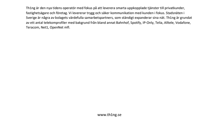 Th1ng lanseras nu i Fibra (Stadsnät i Svealand)