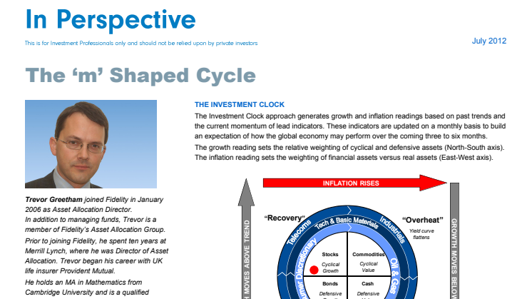 Trevor Greetham´s Investment Clock July 2012: The "M" shaped cycle