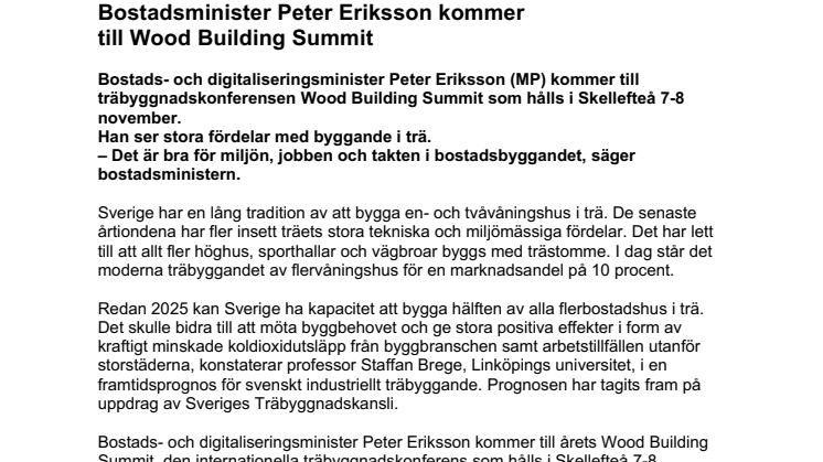 Bostadsminister Peter Eriksson kommer  till Wood Building Summit 