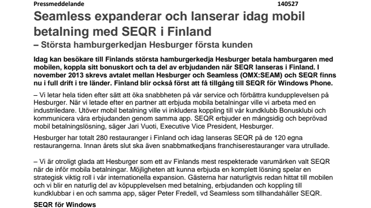 Seamless expanderar och lanserar idag mobil betalning med SEQR i Finland – Största hamburgerkedjan Hesburger första kunden