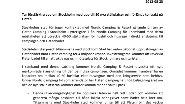 Tar förstärkt grepp om Stockholm med upp till 50 nya ställplatser och förlängt kontrakt på Flaten 