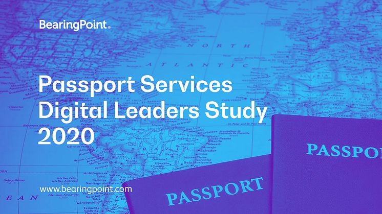 BearingPoint study assesses the digital maturity of passport services in countries around the globe