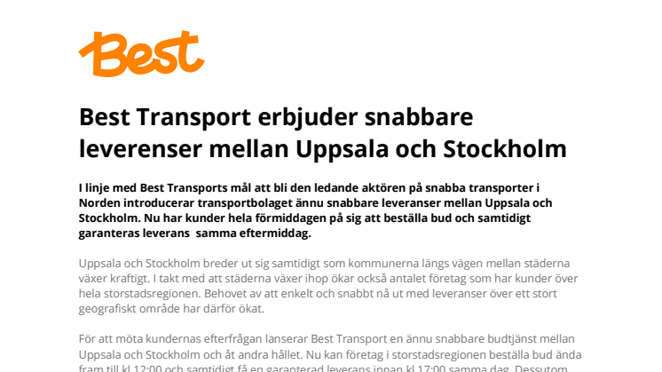 Best Transport erbjuder snabbare leverenser mellan Uppsala och Stockholm