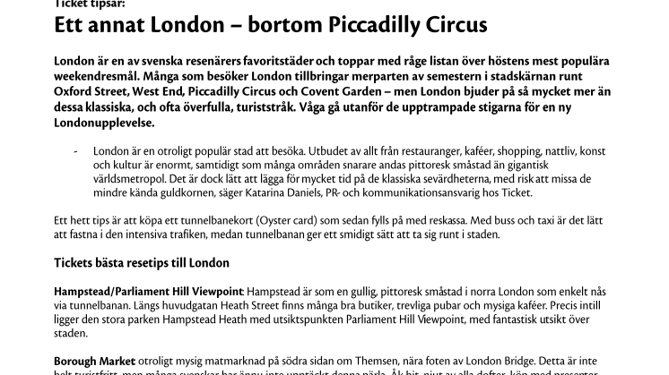 Ticket tipsar: Ett annat London – bortom Piccadilly Circus