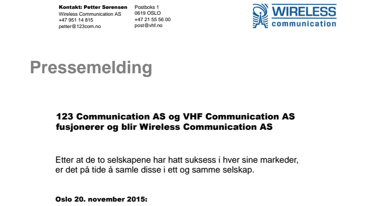 123 Communication AS og VHF Communication AS fusjonerer og blir Wireless Communication AS