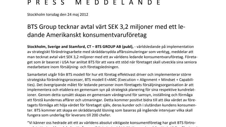 BTS Group tecknar avtal värt SEK 3,2 miljoner med ett ledande Amerikanskt konsumentvaruföretag