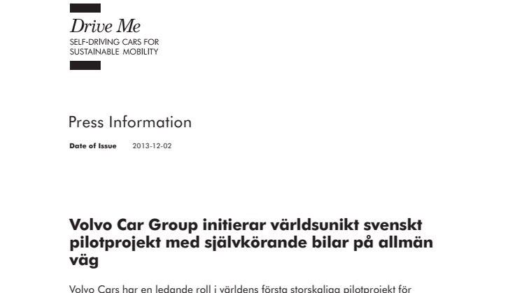 Volvo Car Group initierar världsunikt svenskt pilotprojekt med självkörande bilar på allmän väg