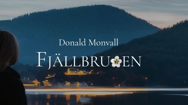 Donald Monvalls "Fjällbruden" utmanar gränsen mellan verklighet och fiktion