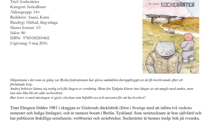 Tinet Elmgrens seriealbum Sockerärter ute 9 maj!