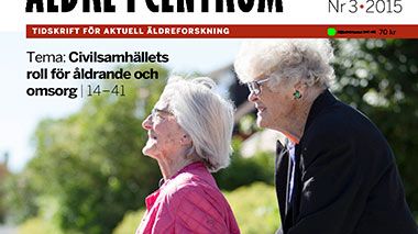 Nytt nummer av Äldre i Centrum – Tema: civilsamhällets roll för åldrande och omsorg