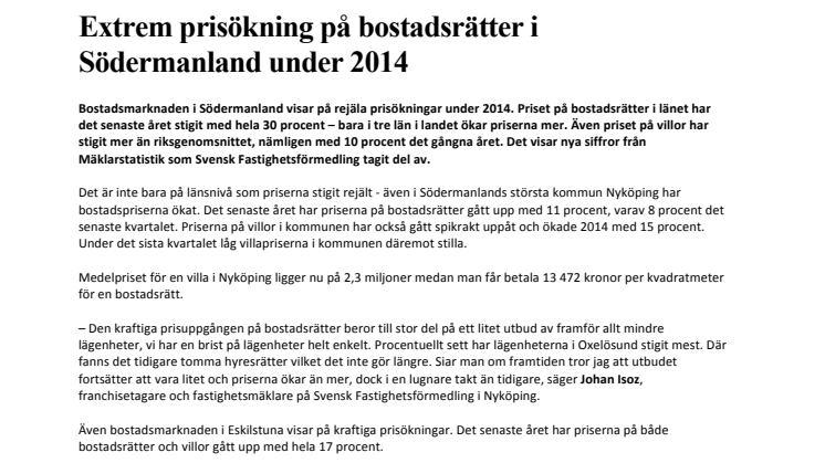Extrem prisökning på bostadsrätter i Södermanland under 2014
