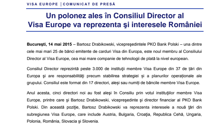 Un polonez ales în Consiliul Director al  Visa Europe va reprezenta şi interesele României