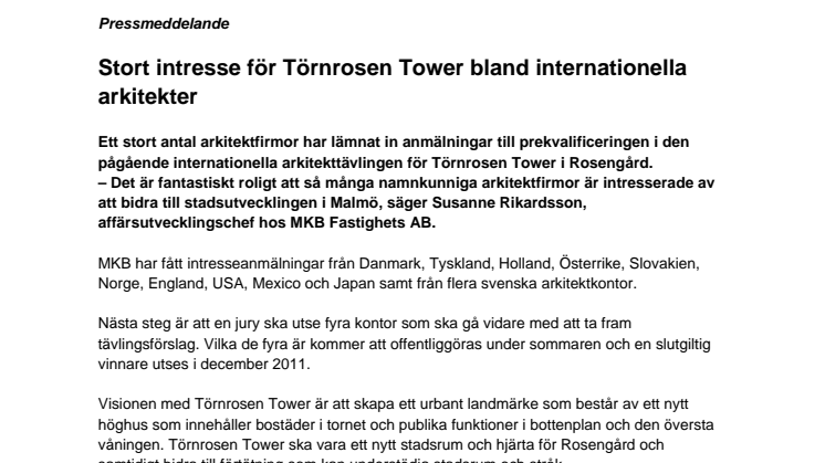 Stort intresse för Törnrosen Tower bland internationella arkitekter