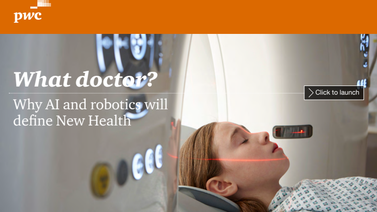 What doctor? Why AI and robotics will define New Health 